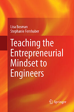 Couverture cartonnée Teaching the Entrepreneurial Mindset to Engineers de Stephanie Fernhaber, Lisa Bosman