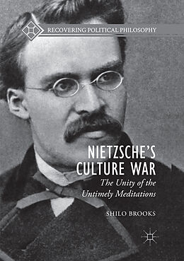 Kartonierter Einband Nietzsche s Culture War von Shilo Brooks