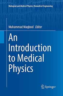 Couverture cartonnée An Introduction to Medical Physics de 