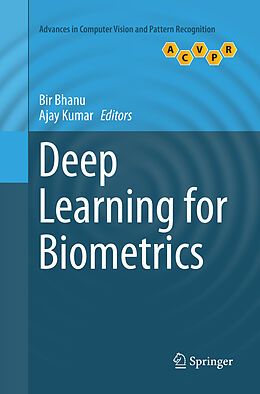 Couverture cartonnée Deep Learning for Biometrics de 