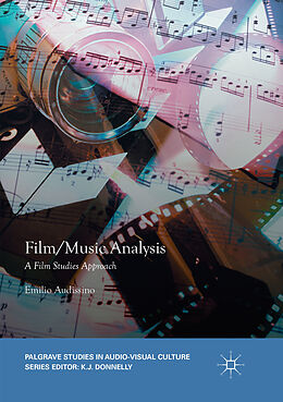 Couverture cartonnée Film/Music Analysis de Emilio Audissino