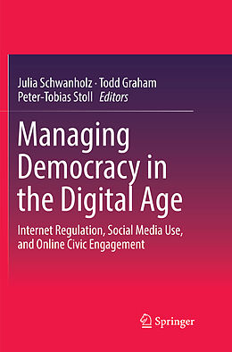 Couverture cartonnée Managing Democracy in the Digital Age de 