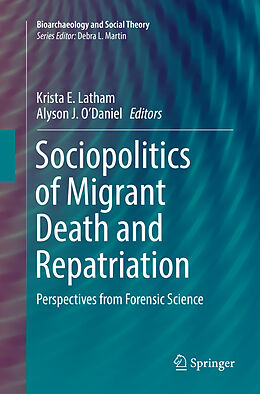 Couverture cartonnée Sociopolitics of Migrant Death and Repatriation de 