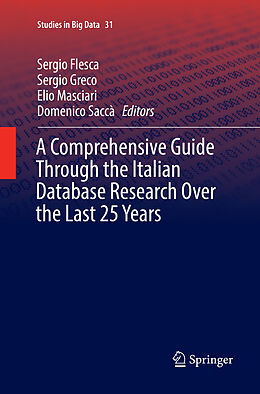Kartonierter Einband A Comprehensive Guide Through the Italian Database Research Over the Last 25 Years von 