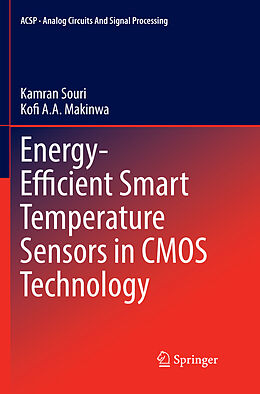 Kartonierter Einband Energy-Efficient Smart Temperature Sensors in CMOS Technology von Kofi A. A. Makinwa, Kamran Souri