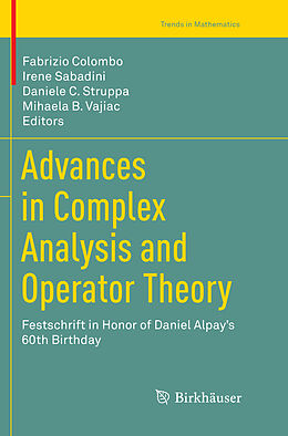 Kartonierter Einband Advances in Complex Analysis and Operator Theory von 