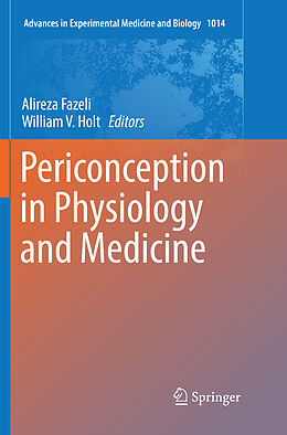 Kartonierter Einband Periconception in Physiology and Medicine von 