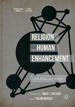 Couverture cartonnée Religion and Human Enhancement de 