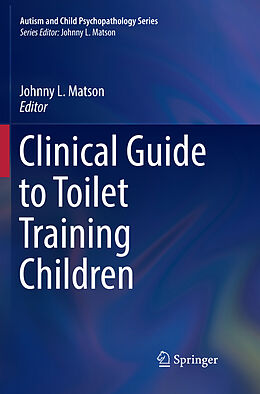 Couverture cartonnée Clinical Guide to Toilet Training Children de 