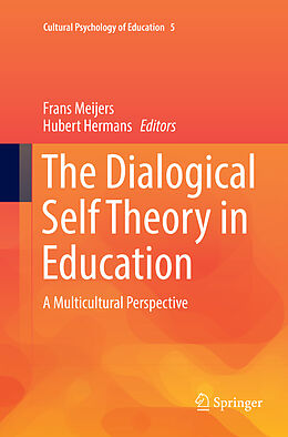 Kartonierter Einband The Dialogical Self Theory in Education von 