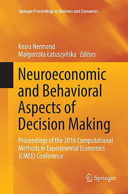 Couverture cartonnée Neuroeconomic and Behavioral Aspects of Decision Making de 