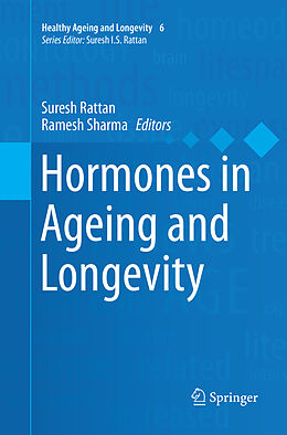 Kartonierter Einband Hormones in Ageing and Longevity von 