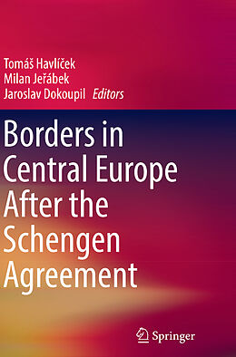 Couverture cartonnée Borders in Central Europe After the Schengen Agreement de 
