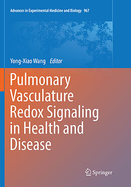 Couverture cartonnée Pulmonary Vasculature Redox Signaling in Health and Disease de 