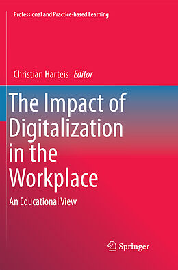 Couverture cartonnée The Impact of Digitalization in the Workplace de 