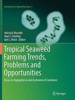 Couverture cartonnée Tropical Seaweed Farming Trends, Problems and Opportunities de 