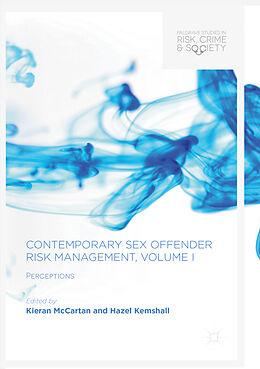 Couverture cartonnée Contemporary Sex Offender Risk Management, Volume I de 