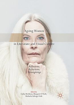 Couverture cartonnée Ageing Women in Literature and Visual Culture de 