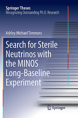 Kartonierter Einband Search for Sterile Neutrinos with the MINOS Long-Baseline Experiment von Ashley Michael Timmons
