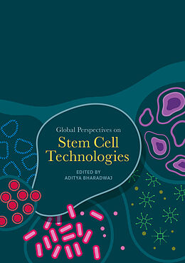 Couverture cartonnée Global Perspectives on Stem Cell Technologies de 