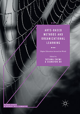 Couverture cartonnée Arts-based Methods and Organizational Learning de 