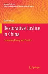 Kartonierter Einband (Kt) Restorative Justice in China von Xiaoyu Yuan