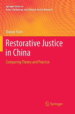 Couverture cartonnée Restorative Justice in China de Xiaoyu Yuan