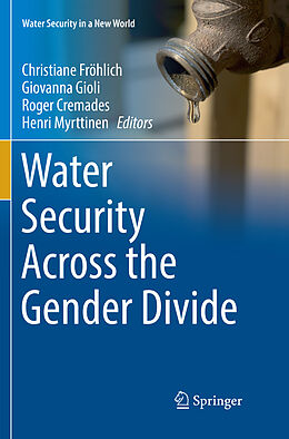 Couverture cartonnée Water Security Across the Gender Divide de 