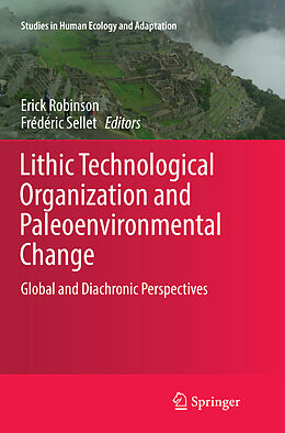 Couverture cartonnée Lithic Technological Organization and Paleoenvironmental Change de 