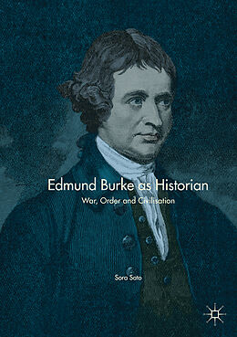 Couverture cartonnée Edmund Burke as Historian de Sora Sato