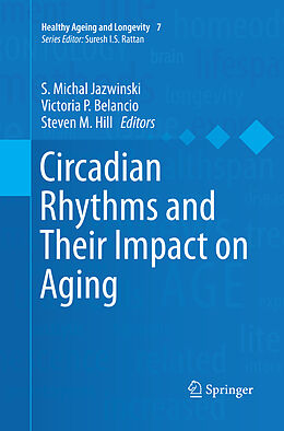 Kartonierter Einband Circadian Rhythms and Their Impact on Aging von 