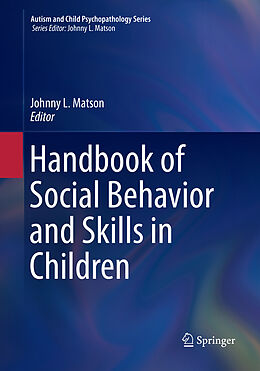Couverture cartonnée Handbook of Social Behavior and Skills in Children de 
