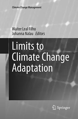 Couverture cartonnée Limits to Climate Change Adaptation de 