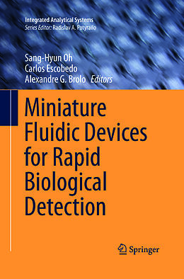 Couverture cartonnée Miniature Fluidic Devices for Rapid Biological Detection de 