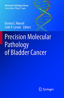 Couverture cartonnée Precision Molecular Pathology of Bladder Cancer de 