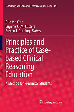 Couverture cartonnée Principles and Practice of Case-based Clinical Reasoning Education de 