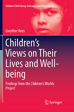 Couverture cartonnée Children s Views on Their Lives and Well-being de Gwyther Rees