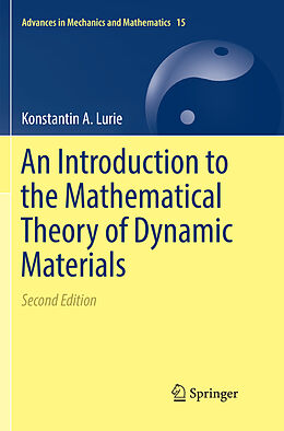 Couverture cartonnée An Introduction to the Mathematical Theory of Dynamic Materials de Konstantin A. Lurie