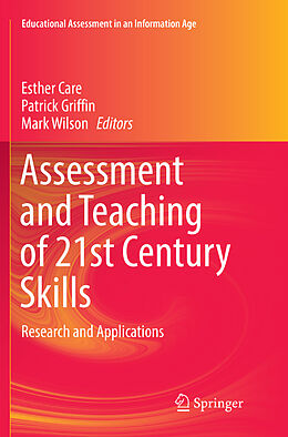 Kartonierter Einband Assessment and Teaching of 21st Century Skills von 