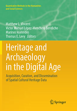 Couverture cartonnée Heritage and Archaeology in the Digital Age de 