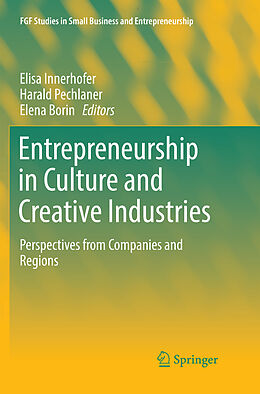 Couverture cartonnée Entrepreneurship in Culture and Creative Industries de 