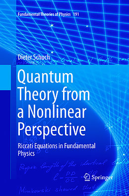 Couverture cartonnée Quantum Theory from a Nonlinear Perspective de Dieter Schuch
