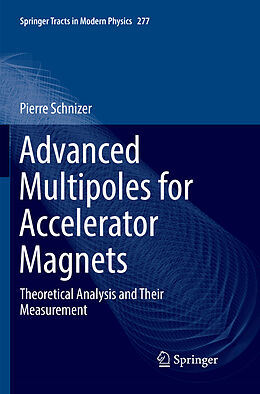 Kartonierter Einband Advanced Multipoles for Accelerator Magnets von Pierre Schnizer