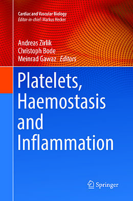 Kartonierter Einband Platelets, Haemostasis and Inflammation von 