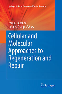 Kartonierter Einband Cellular and Molecular Approaches to Regeneration and Repair von 
