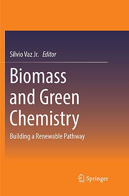 Couverture cartonnée Biomass and Green Chemistry de 