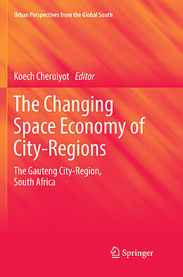 Couverture cartonnée The Changing Space Economy of City-Regions de 