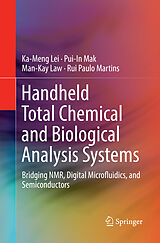 Couverture cartonnée Handheld Total Chemical and Biological Analysis Systems de Ka-Meng Lei, Rui Paulo Martins, Man-Kay Law