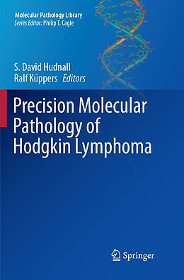 Couverture cartonnée Precision Molecular Pathology of Hodgkin Lymphoma de 