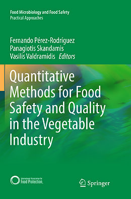 Kartonierter Einband Quantitative Methods for Food Safety and Quality in the Vegetable Industry von 